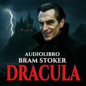 Podcast Audiolibro Dracula - Bram Stoker