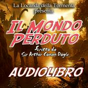 Podcast Audiolibro Il mondo Perduto - A.C. Doyle