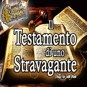 Podcast Audiolibro il Testamento di uno Stravagante - Jules Verne
