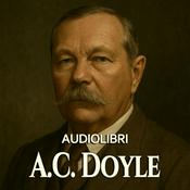 Podcast Audiolibri Arthur Conan Doyle