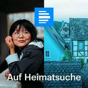 Podcast Auf Heimatsuche