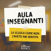 Podcast Aula insegnanti