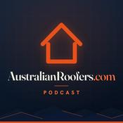 Podcast AustralianRoofers.com Podcast