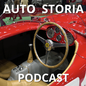 Podcast Auto Storia : Automobile Talk , Facts and Story about Vintage Cars , Drivers and Racing