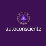 Podcast Autoconsciente Podcast | Vida interior