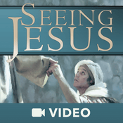 Podcast Seeing Jesus (Video)