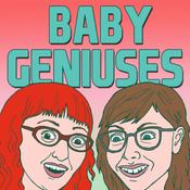 Podcast Baby Geniuses