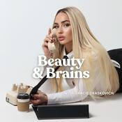 Podcast Beauty + Brains With Gracie