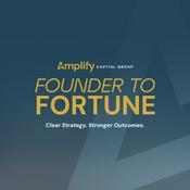 Podcast Founder to Fortune