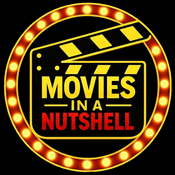 Podcast Movies In A Nutshell