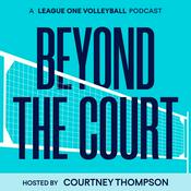 Podcast Beyond the Court: A LOVB Podcast