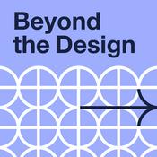 Podcast Beyond the Design