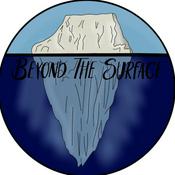 Podcast Beyond The Surface