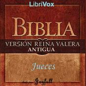 Podcast Bible (Reina Valera) 07: Jueces by Reina-Valera