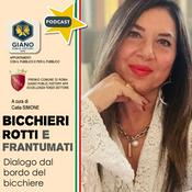 Podcast BICCHIERI ROTTI e FRANTUMATI
