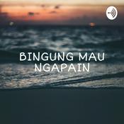 Podcast Bingung Mau Ngapain