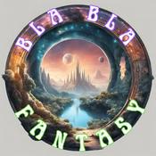 Podcast Bla Bla Fantasy