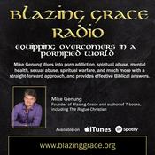 Podcast Blazing Grace Radio