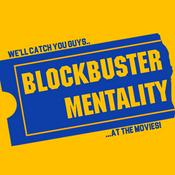 Podcast Blockbuster Mentality