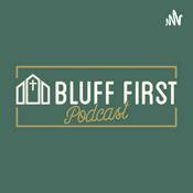 Podcast Bluff First Podcast