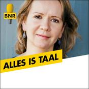 Podcast Alles is Taal | BNR