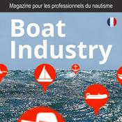 Podcast BoatIndustry, le magazine pour les professionnels du nautisme