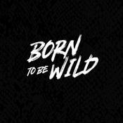 Podcast Born To Be Wild