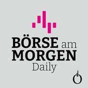 Podcast BÖRSE AM MORGEN Daily