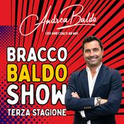 Podcast Andrea Baldo - Bracco Baldo Show