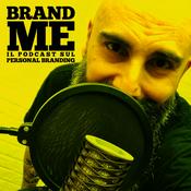 Podcast BRAND ME | Personal branding a modo mio