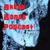 Podcast Break Bones Podcast