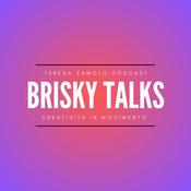 Podcast Brisky Talks - Creatività in movimento