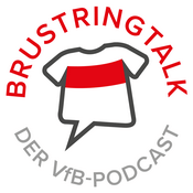 Podcast BrustringTalk | der VfB Stuttgart-Podcast