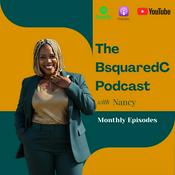 Podcast BsquaredC Podcast: The Black Woman Corporate Career "Brownprint"