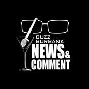 Podcast Buzz Burbank News and Comment