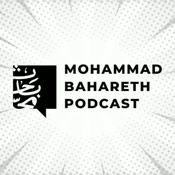 Podcast Mohammad Bahareth Podcast
