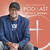 Podcast C-Suite for Christ Podcast