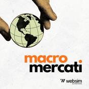 Podcast Macro e Mercati | Finanza e Trend globali