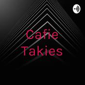 Podcast Cafie Takies