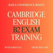 Podcast Cambridge English B2 Exam Training