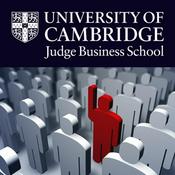 Podcast Cambridge Judge Business School Discussions on Innovation