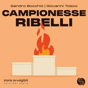 Podcast Campionesse ribelli