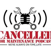 Podcast Cancelled for Maintenance