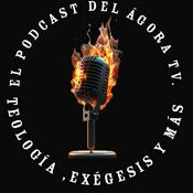Podcast EL PODCAST DEL ÁGORA TV.