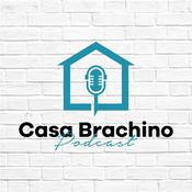 Podcast Casa Brachino