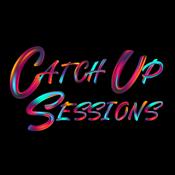 Podcast CATCH UP SESSIONS