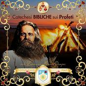 Podcast Catechesi bibliche sui profeti