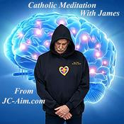 Podcast Catholic Meditation with James