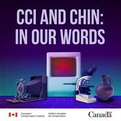 Podcast CCI and CHIN: In Our Words