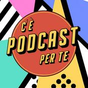 Podcast C'È PODCAST PER TE